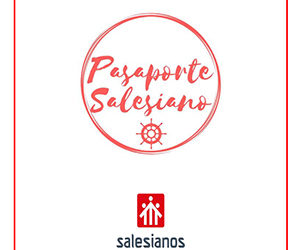 Pasaporte salesiano, un proyecto que cumple dos años